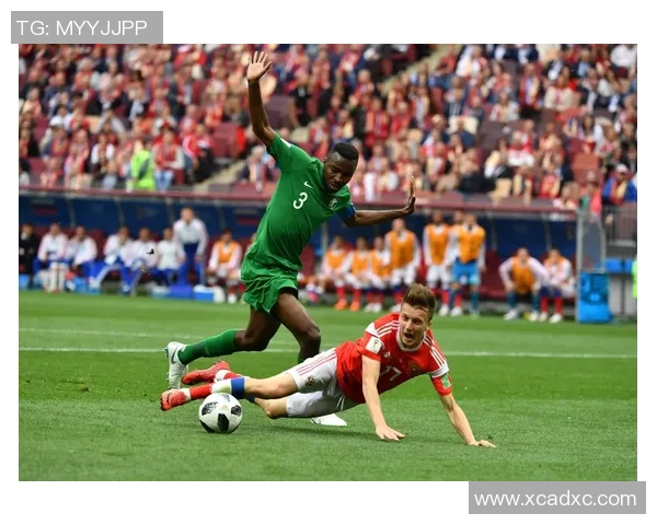 俄罗斯与沙特足球对决的竞猜分析与战术解读